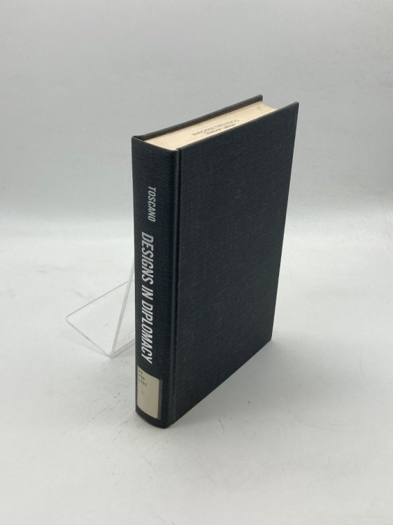 Designs in Diplomacy Pages from European Diplomatic History in the Twentieth Century