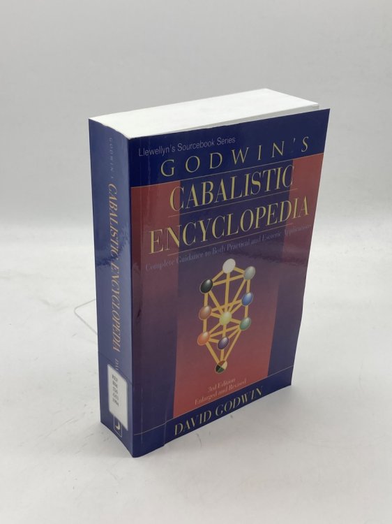 Godwin's Cabalistic Encyclopedia A Complete Guide to Cabalistic Magic