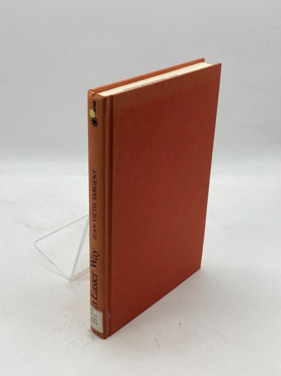 An Easier Way A Handbook for the Elderly and Handicapped