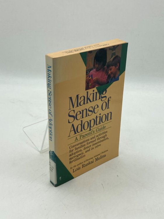 Making Sense of Adoption A Parent's Guide