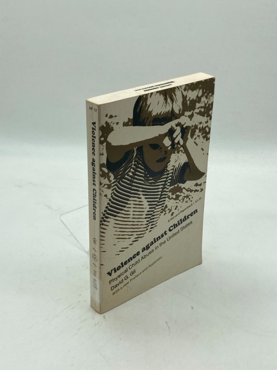 Violence Against Children Physical Child Abuse in the United States