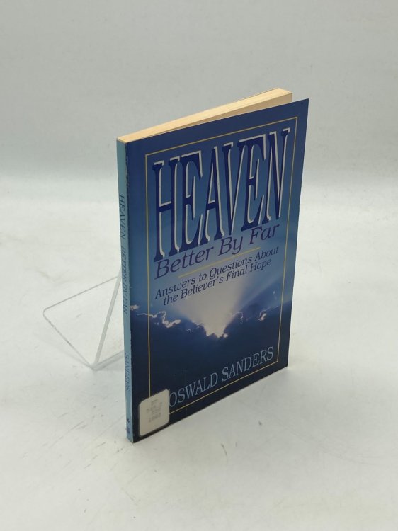 Heaven Better by Far