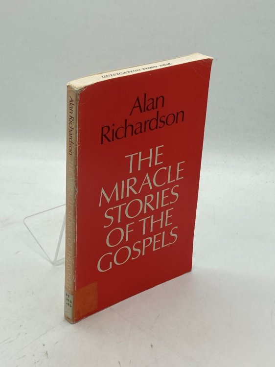 Image for The Miracle Stories of the Gospels The Miracle Stories of the Gospels