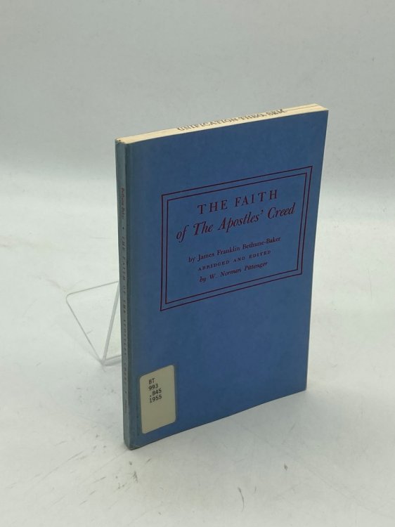 Image for The Faith of the Apostles' Creed The Faith of the Apostles' Creed