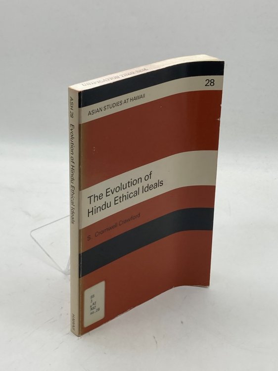 The Evolution of Hindu Ethical Ideals