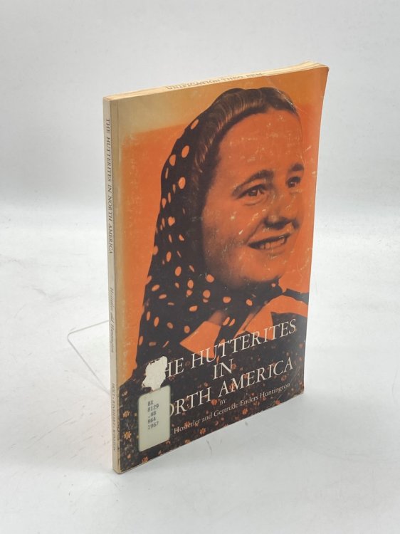 The Hutterites in North America,