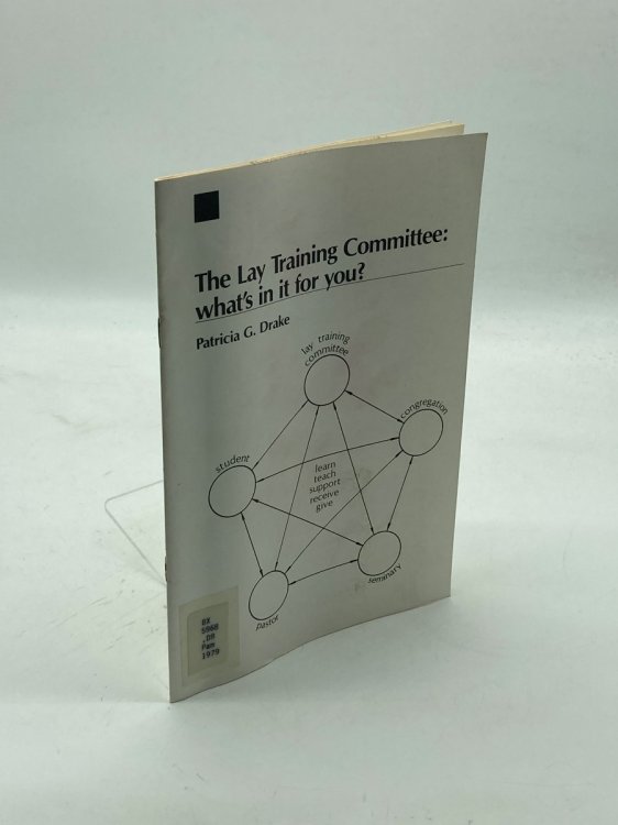 The Lay Training Committee: What's in it for You