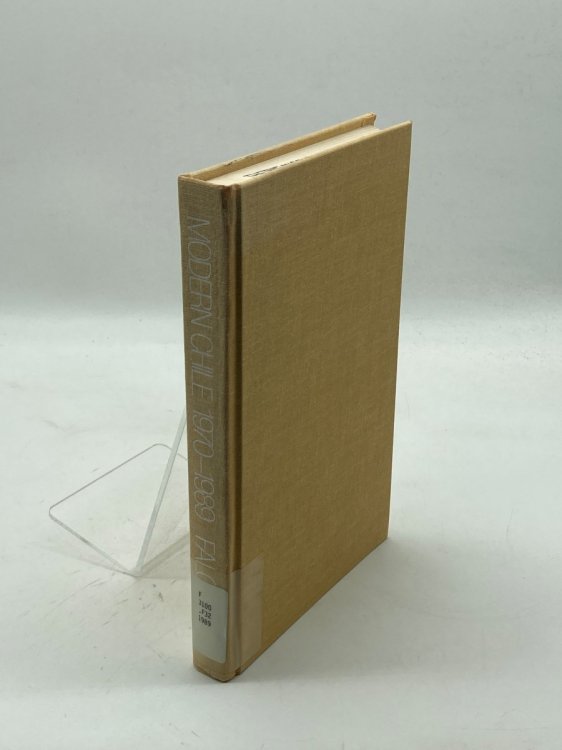 Modern Chile, 1970-1989 A Critical History