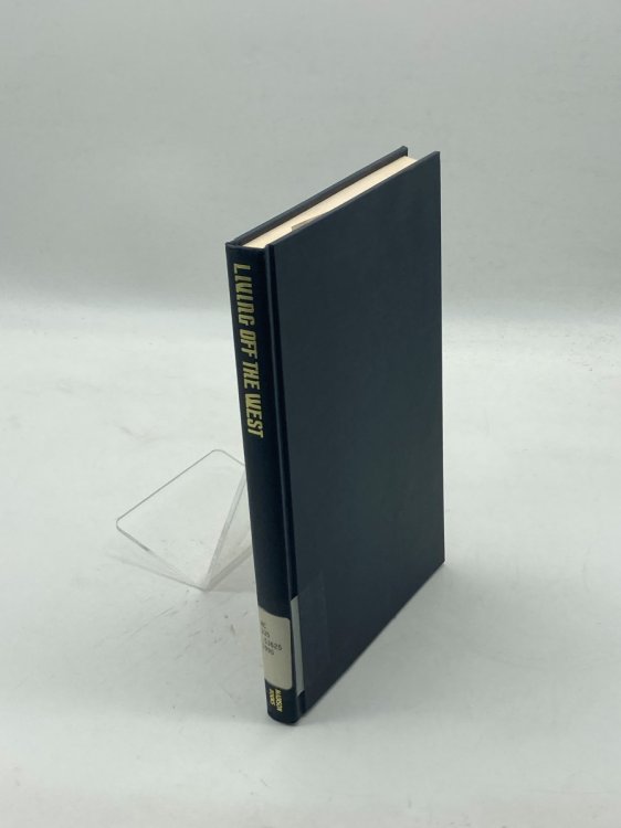 Living off the West Gorbachev's Secret Agenda and why it Will Fail