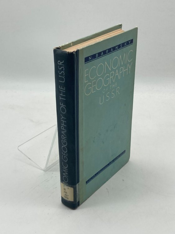 Economic Geography of the U. S. S. R.