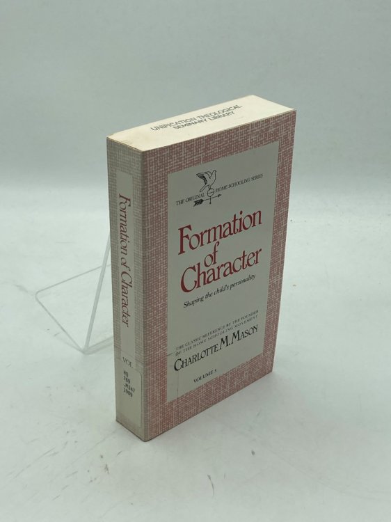 Image for Formation of Character Shaping the Child's Personality Formation of Character Shaping the Child's Personality