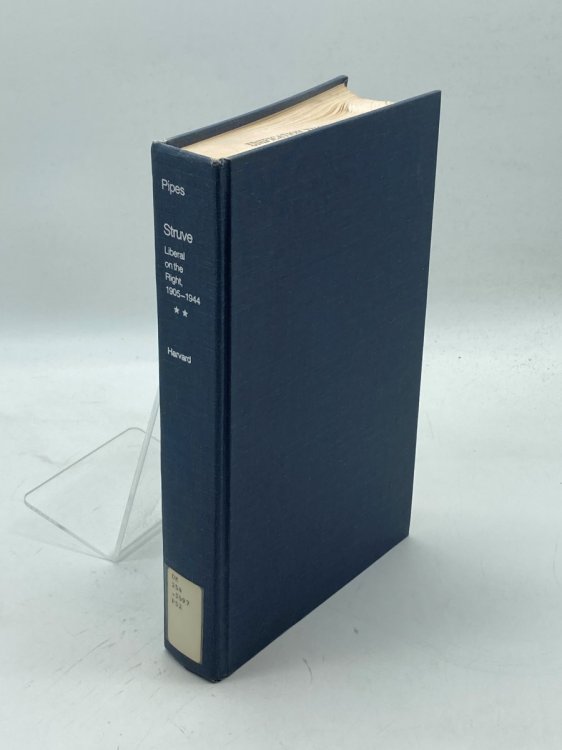 Struve Liberal on the Right, 1905-1944