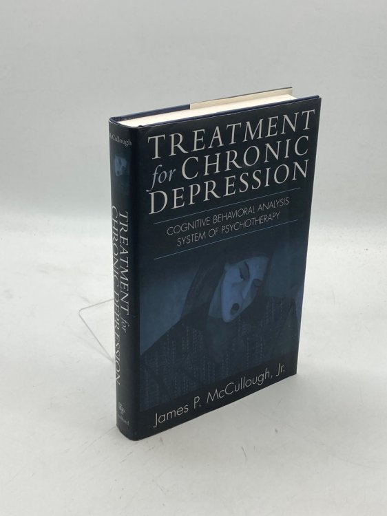 Treatment for Chronic Depression Cognitive Behavioral Analysis System of Psychotherapy