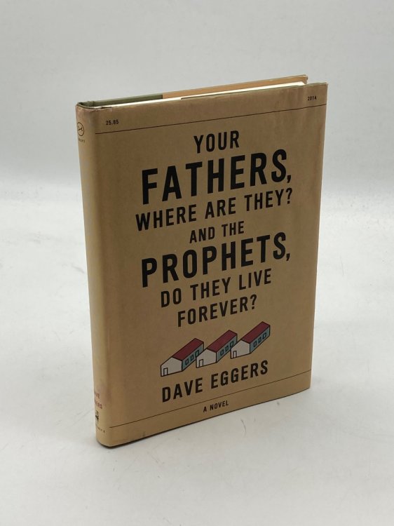 Your Fathers, Where Are They And the Prophets, Do They Live Forever