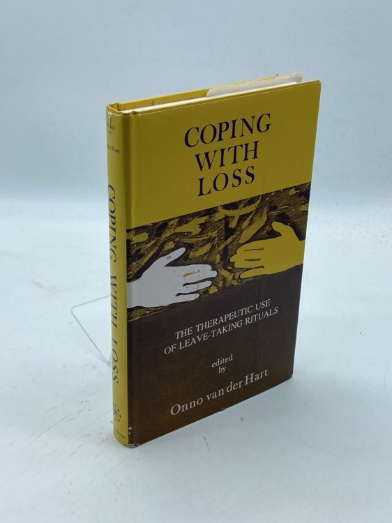 Coping with Loss The Therapeutic Use of Leave-Taking Rituals
