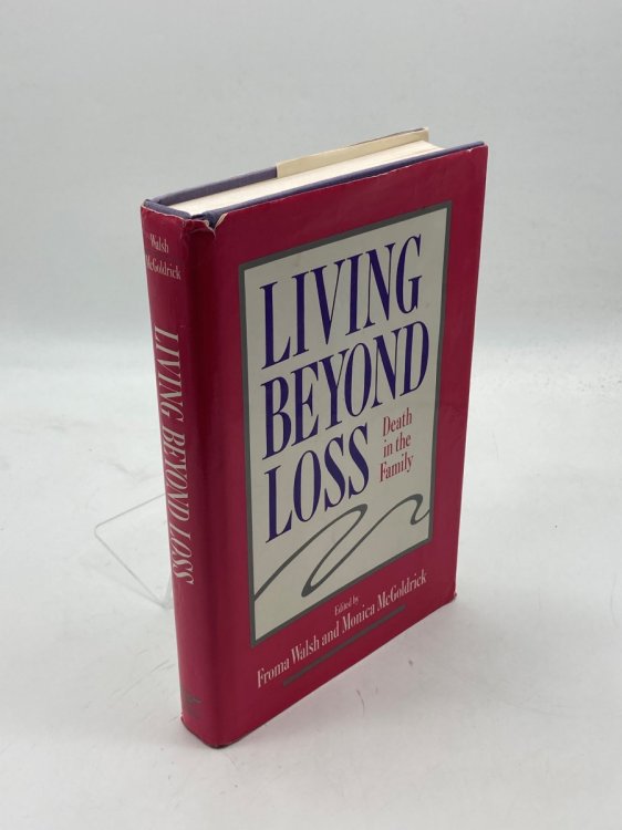Image for Living Beyond Loss Death in the Family Living Beyond Loss Death in the Family