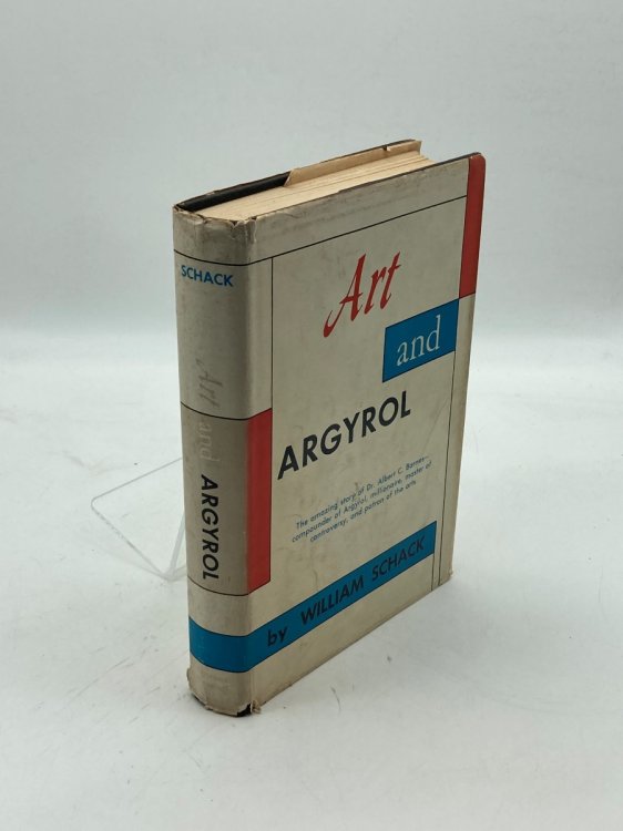 Art and Argyrol The Life and Career of Dr. Albert C. Barnes