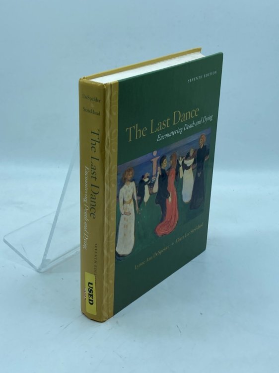 The Last Dance Encountering Death and Dying