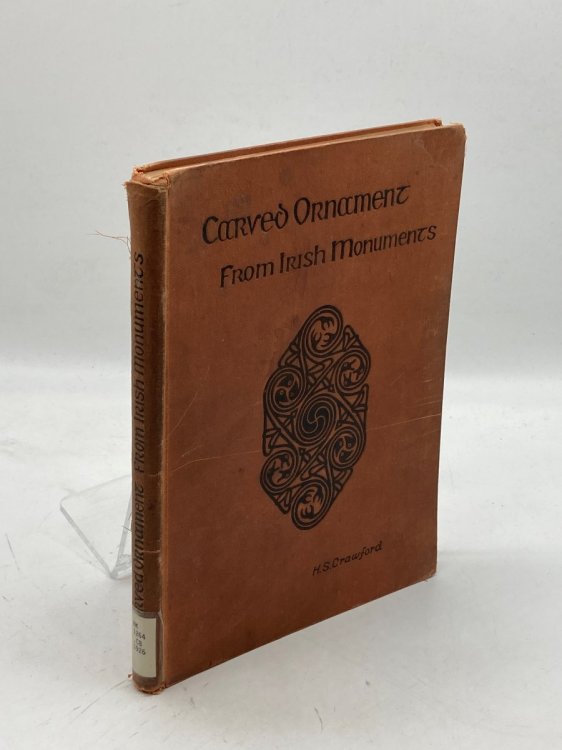 Handbook of Carved Ornament from Irish Monuments of the Christian Period