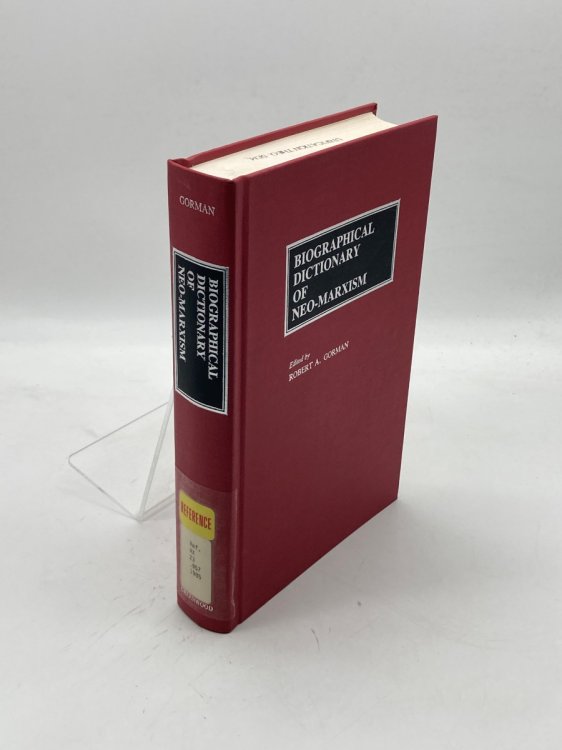 Biographical Dictionary of Neo-Marxism