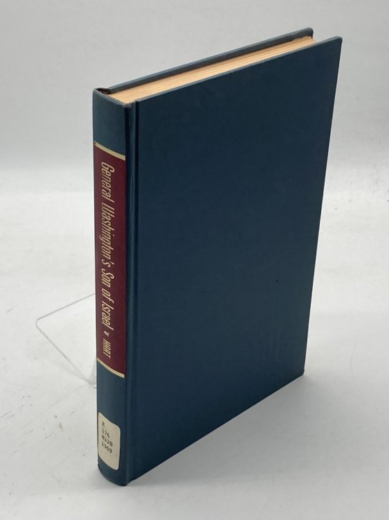 General Washington's Son of Israel and Other Forgotten Heroes of History