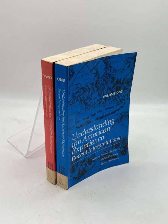 Understanding the American Experience Volumes 1 and 2 Recent Interpretations
