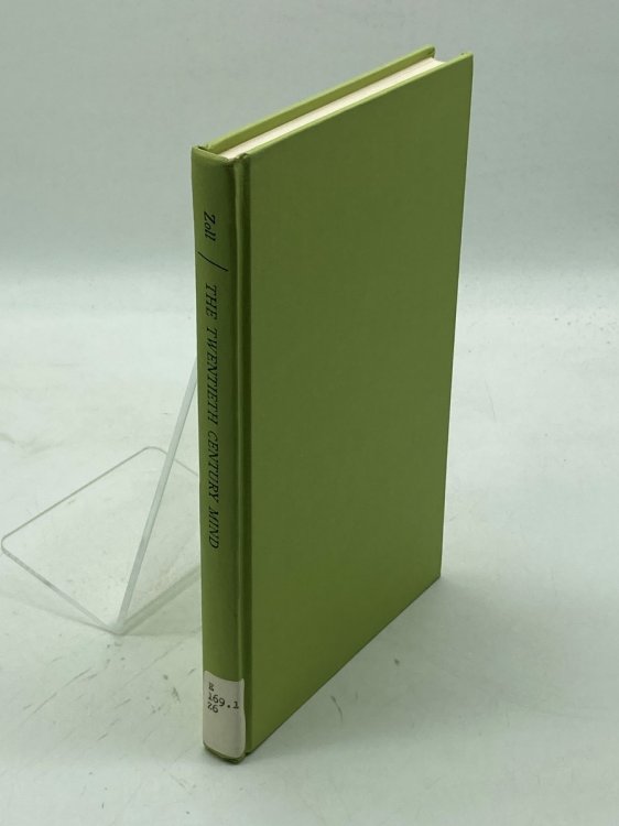 The Twentieth Century Mind Essays on Contemporary Thought