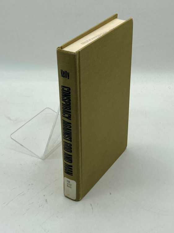 Conspiracy Against God and Man