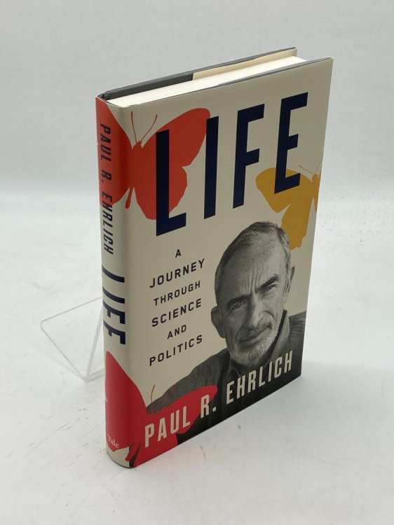 Life A Journey through Science and Politics