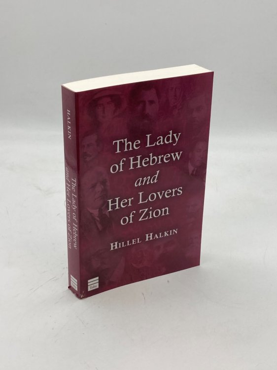 The Lady of Hebrew and Her Lovers of Zion