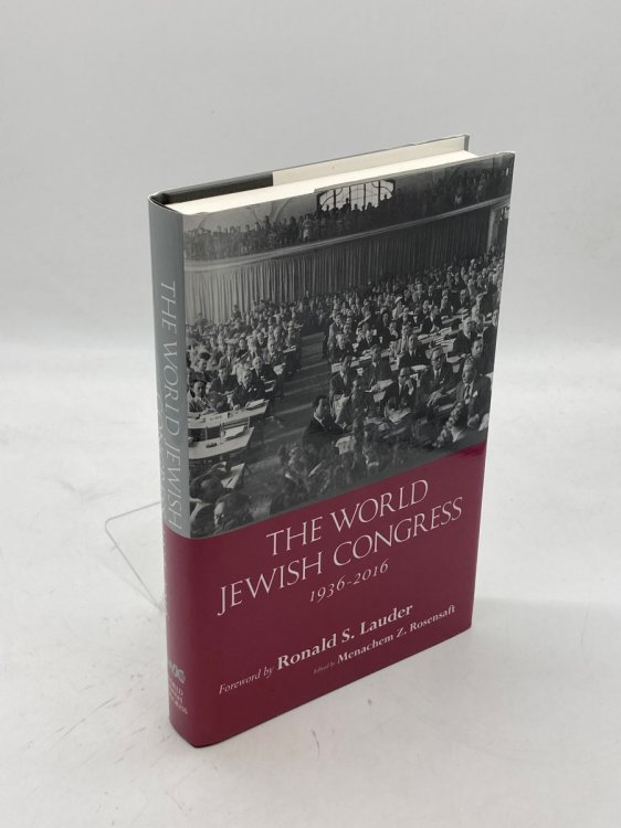 The World Jewish Congress, 1936-2016