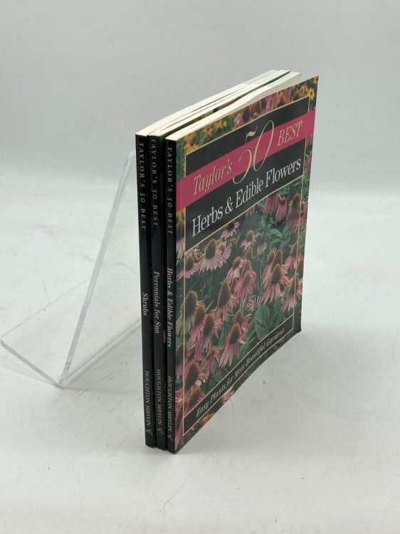 Taylor's 50 Best Perennials for Sun + Herbs & Edible Flowers + Shrubs 3 Paperback Bundle