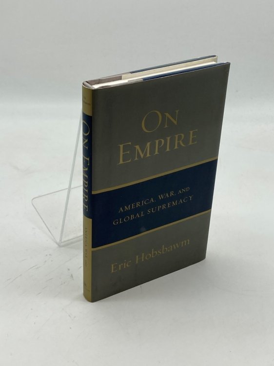 On Empire America, War, and Global Supremacy