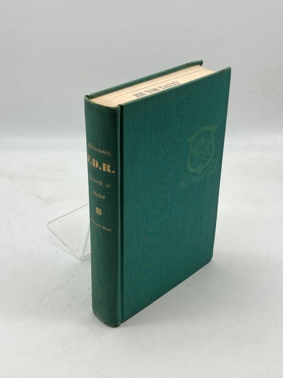Affectionately, F. D. R. (Signed) A Son's Story of a Lonely Man