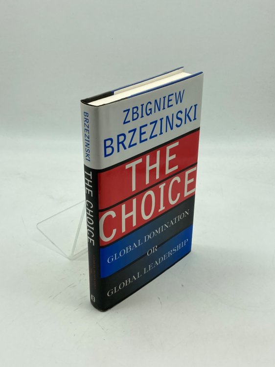 The Choice Global Domination or Global Leadership