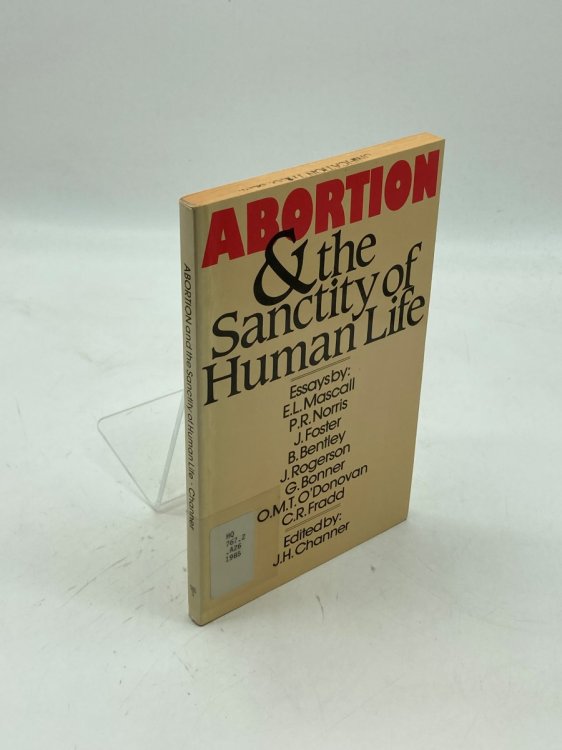 Abortion and the Sanctity of Human Life