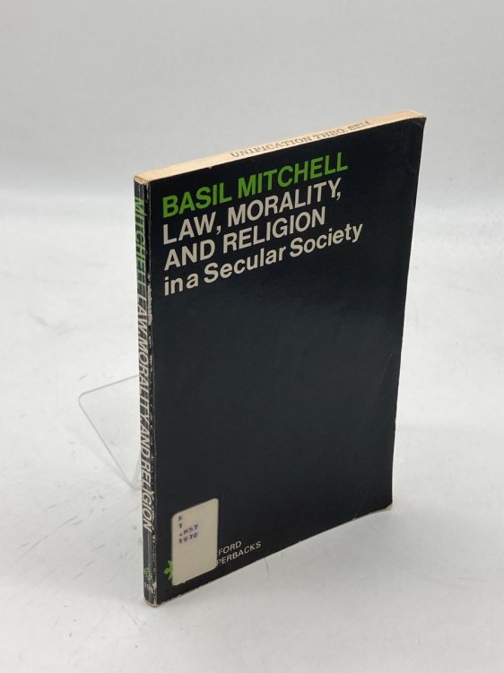 Law, Morality, and Religion in a Secular Society