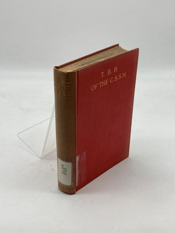 T. B. B. of the C. S. S. M. A Memoir of Tom Bond Bishop, for Fifty-Three Years Honorary Secretary of the Children's Special Service Mission