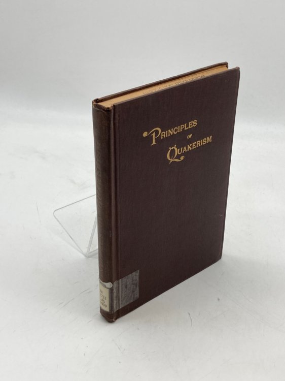 Principles of Quakerism A Collection of Essays