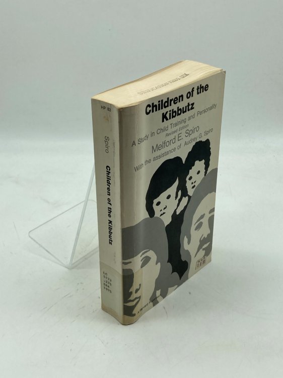 Children of the Kibbutz A Study in Child Training and Personality, Revised Edition