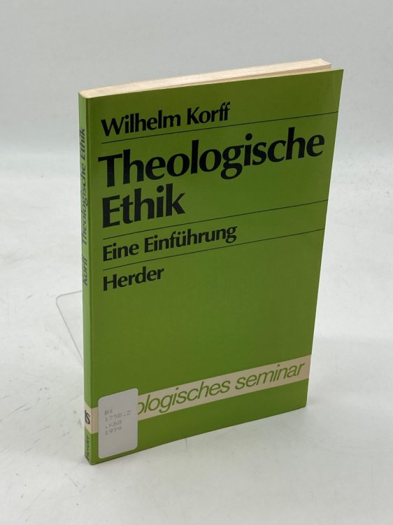 Theologische Ethik E. Einf (German Edition)