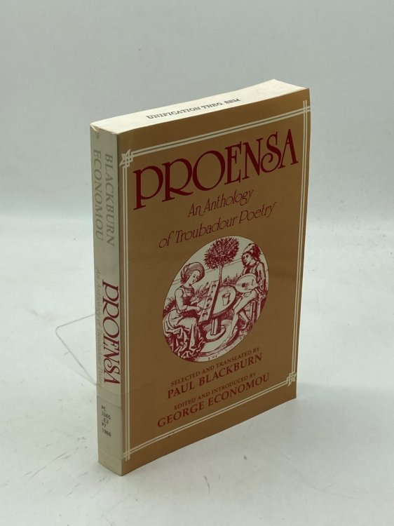 Image for Proensa An Anthology of Troubadour Poetry Proensa An Anthology of Troubadour Poetry