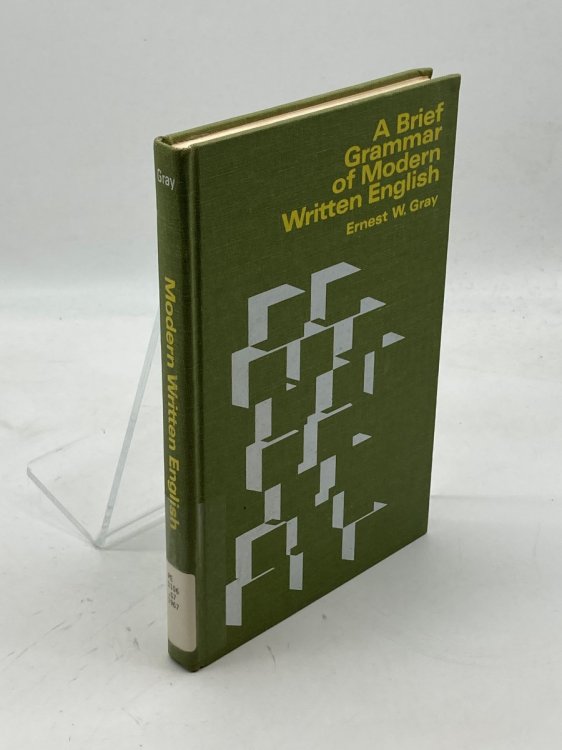 A Brief Grammar of Modern Written English
