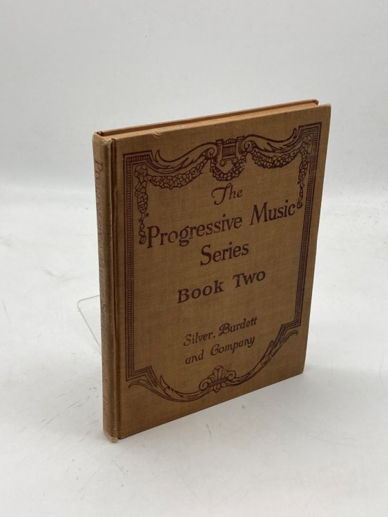 The Progressive Music Series for Basal Use in Primary, Intermediate, and Grammar Grades Book 2