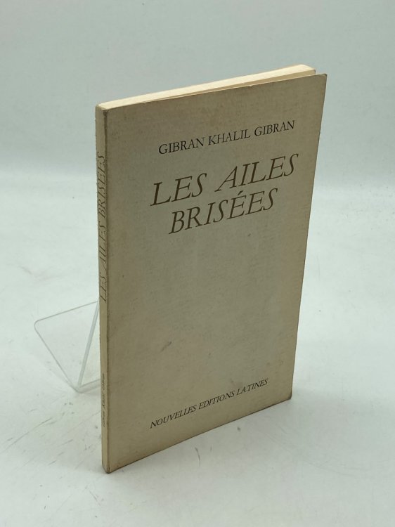 Les Ailes Brisees Translation