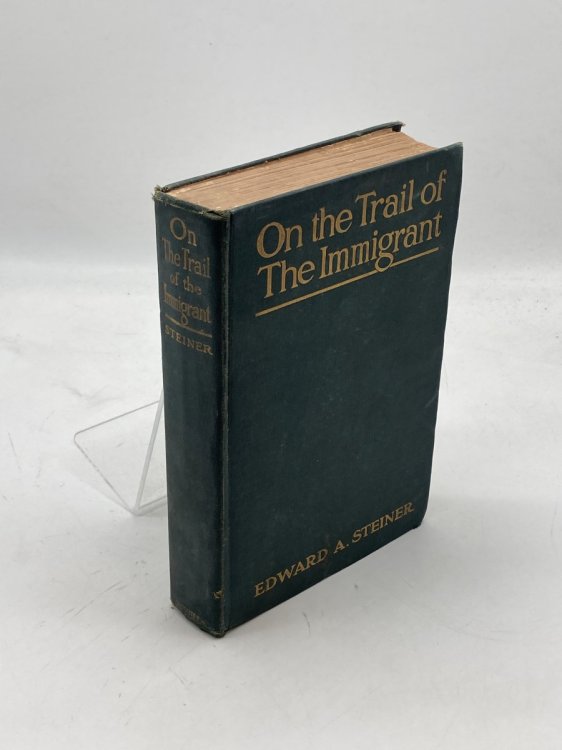 On the Trail of the Immigrant