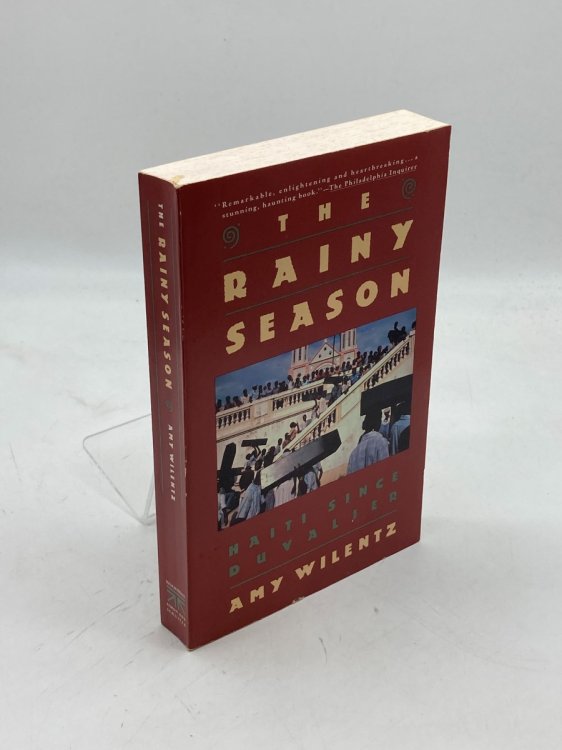 The Rainy Season Haiti Since Duvalier