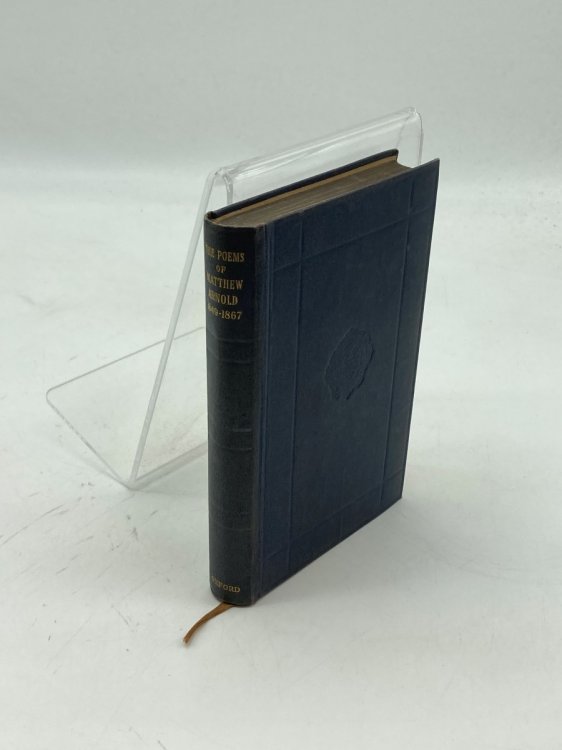 The Poems of Matthew Arnold 1849 - 1867