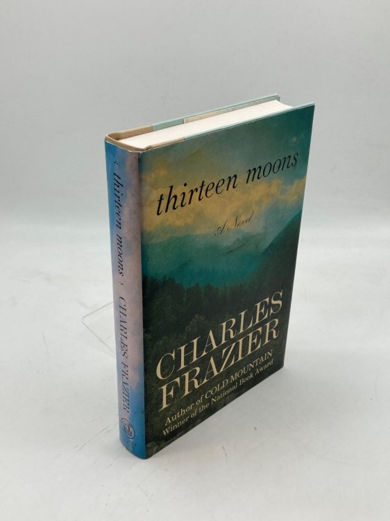 Thirteen Moons A Novel