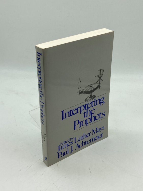 Interpreting the Prophets